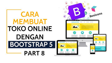 Cara Membuat Toko Online Dengan Bootstrap 5 Part 8