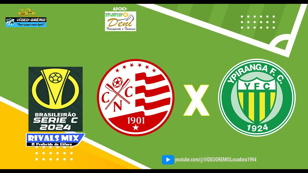 NÁUTICO X YPIRANGA - BRASILEIRÃO SÉRIE C 2024 - RODADA 3 - AO VIVO ...