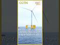 World's largest single-unit floating offshore wind turbine installed in China#coolchina
