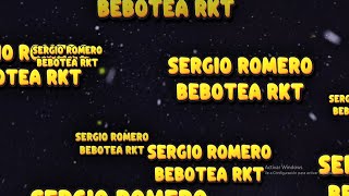 BEBOTEA RKT - Sergio Romero (Prod.Road)