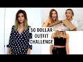 2 OUTFITS UNDER 50 DOLLARS (Challenge) ft. Lauren Elizabeth l Olivia Jade