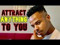 How to Use Magnetism to Attract ANYTHING TO YOU!! (Law of Attraction)