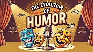 The Evolution of Humor: From Ancient Laughs to Modern Memes