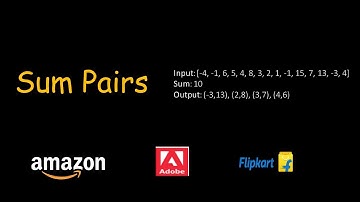 Coding Interview Question Asked in Amazon, Adobe, Flipkart - Find Pairs With Given Sum in an Array