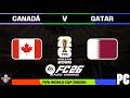 CANADA VS QATAR | MUNDIAL 2026
