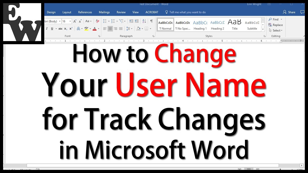 How to Change Your User Name for Track Changes in Microsoft Word