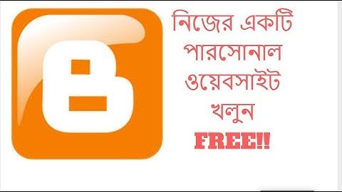 Free Website|Blog Making | Step by Step Blogger/Blogspot Tutorial - Part 1