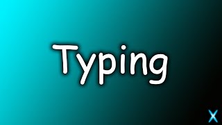 If I Mistype, The Video Ends - Typeracer