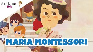 Maria Montessori | Biografía en cuento para niños | Shackleton Kids