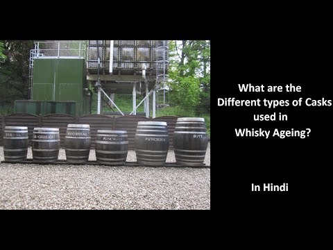 what-are-the-different-types-of-casks-used-in-whisky-ageing?---in-hindi---episode-18