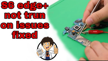 Samsung s6 edge plus not trun on issues fixed || Samsung charging ic change