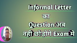 Format of Informal Letter- A Simple Way to learn