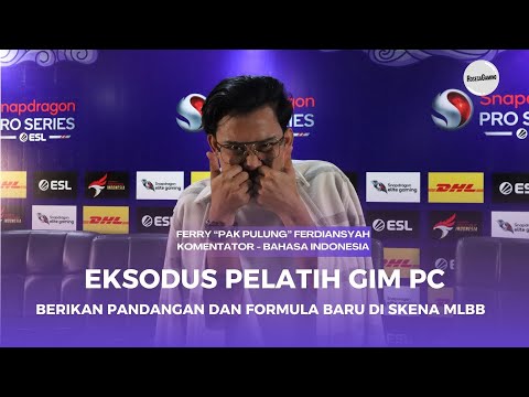 Pak Pulung: Eksodus Pelatih Gim PC Beri Pandangan & Formula Baru di Skena MLBB @carstenszesports