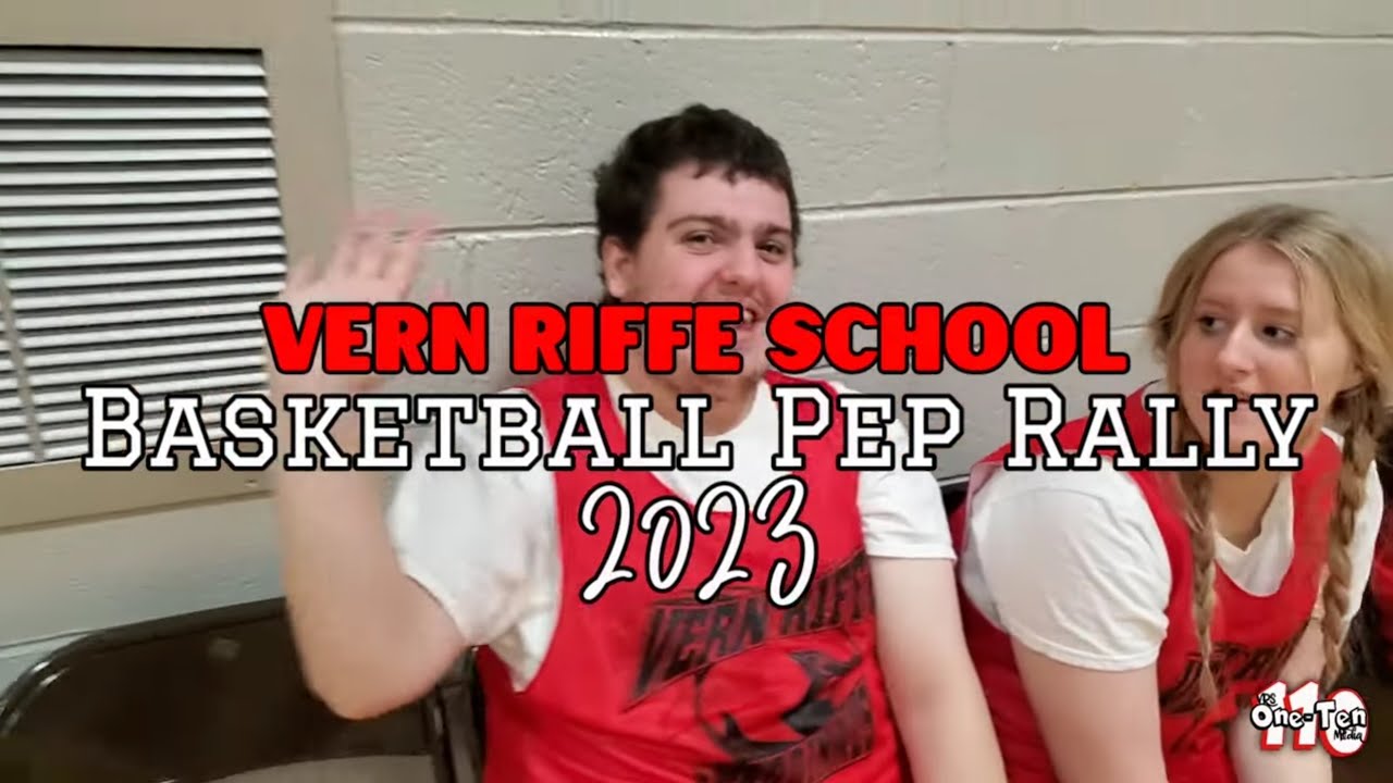 Vern Ruffi Wi Vern Riffe School 2023 Basketball Pep Rally - YouTube