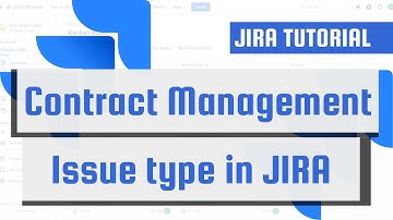 Contract Management in JIRA - Issue Type