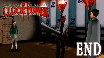 Clock Tower II: The Struggle Within 【Undub】 ~ Chapter 3: The Fathers [Ending A]