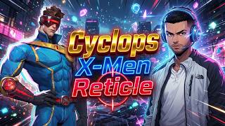 Marvel Rivals Cyclops: X-Men Reticle Tutorial