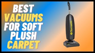 Best Vacuums for Soft, Plush Carpet: Reviews & Buying Guide screenshot 5