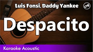 Luis Fonsi, Daddy Yankee - Despacito (karaoke acoustic)