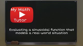 ALEKS | Evaluating a sinusoidal function that models a real-world situation