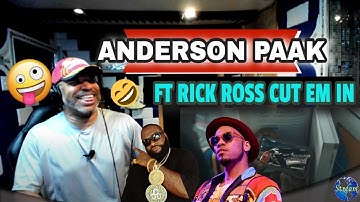Anderson  Paak feat  Rick Ross   CUT EM IN - Producer Reaction