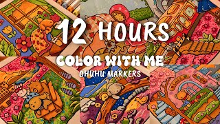 Ultimate 12 Hours Color With Me Asmr Relaxation Coco Wyo Coloring Ohuhu Markers Adult Coloring