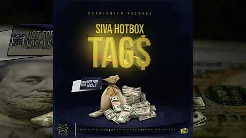 Siva Hotbox - Tags (Official Audio)