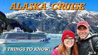 Alaska Cruise Tour: 8 Things You NEED to Know Before You Go!