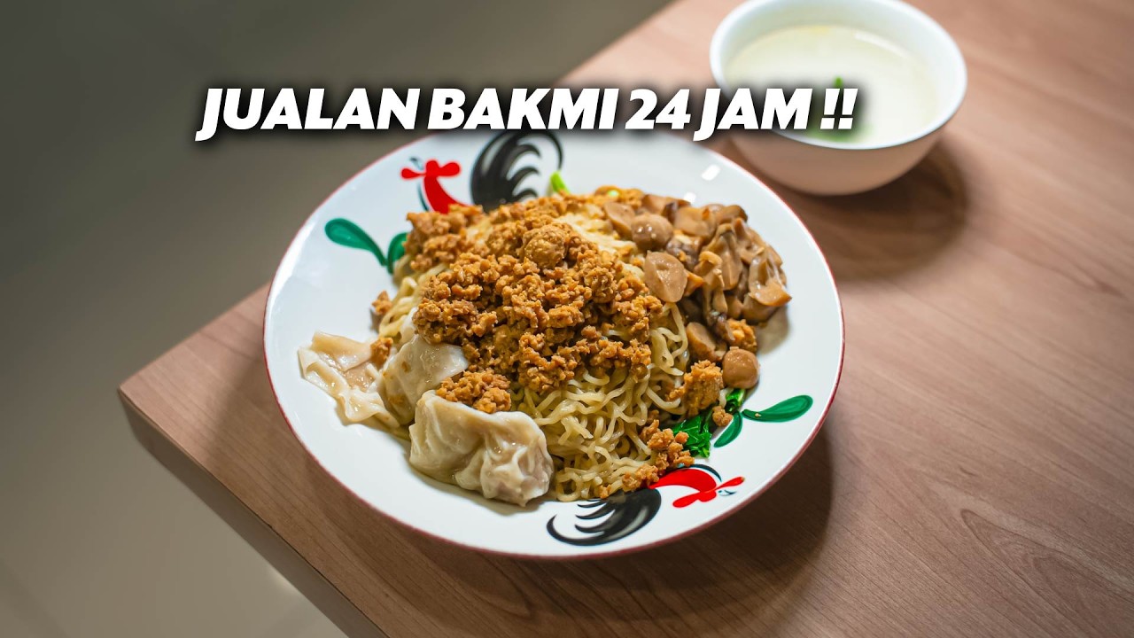 BAKMI HALAL BUKA 24 JAM!! MAKIN MALAM MAKIN RAME, EMANG SEENAK ITU??