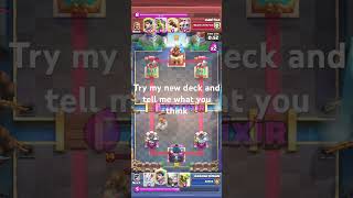 Try out my new deck and tell me what you think #seekbar #promoteme #youareoneofakind #clashroyale