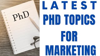 Phd Marketing Research Topics l Marketing Research Topics | Marketing Phd Topics