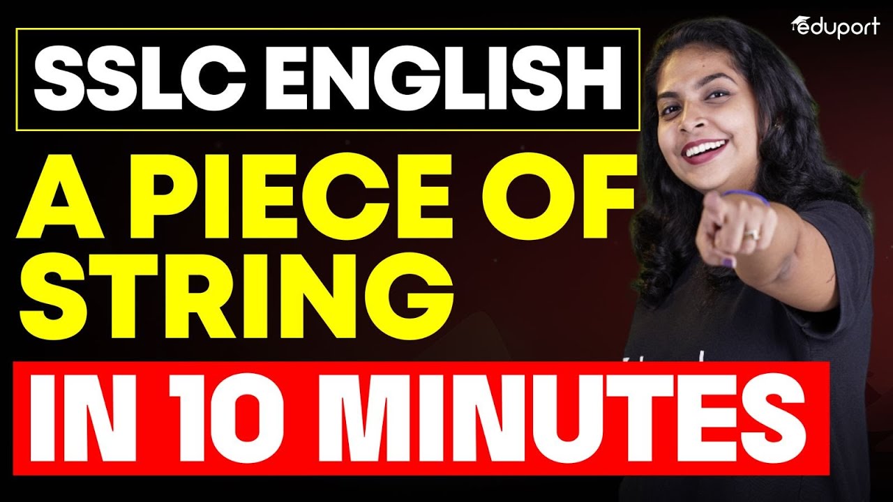 SSLC - A Piece of String - Summary | Eduport