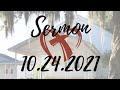 10.24.2021 Sermon | Adamsville Baptist Church | Pastor Ken Scrubbs | Small Church Big Heart |