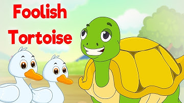 Foolish Tortoise  - Panchatantra In English - Moral Stories for Kids - Children