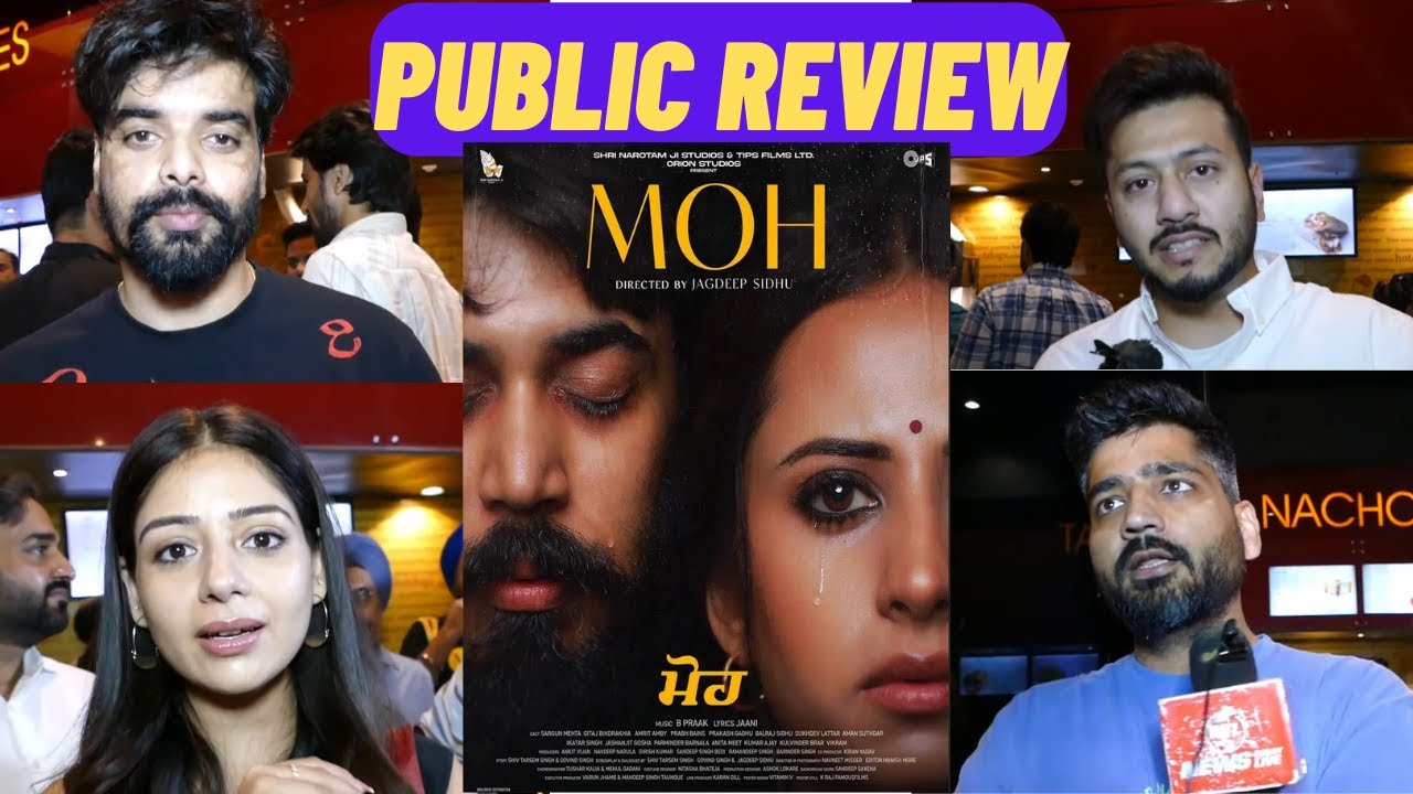 Moh Punjabi Movie Public & Movie Stars Review Rating | NTL Cinema
