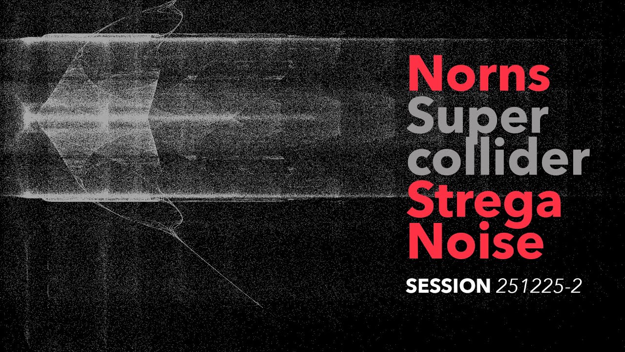 heavy mind :: Noise // Norns Noise Generator - "Make Noise" Strega :: a-melodic noise session ::