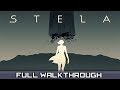 STELA Full Walkthrough Gameplay (No Commentary) 1440p 60FPS