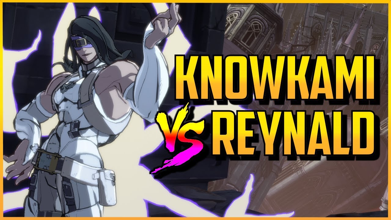 GGST ▰ KnowKami Vs Reynald【Guilty Gear Strive】