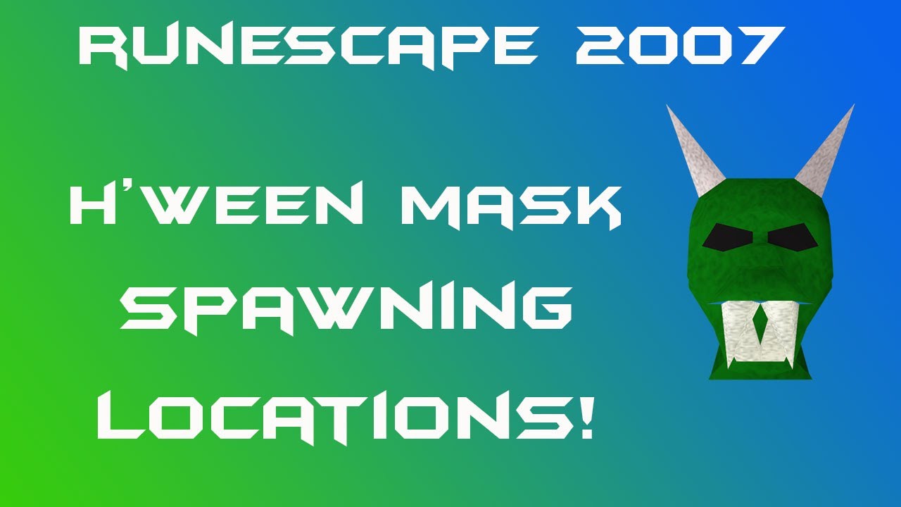 Runescape 2007 Rare Hunting All Halloween Mask Spawning Locations