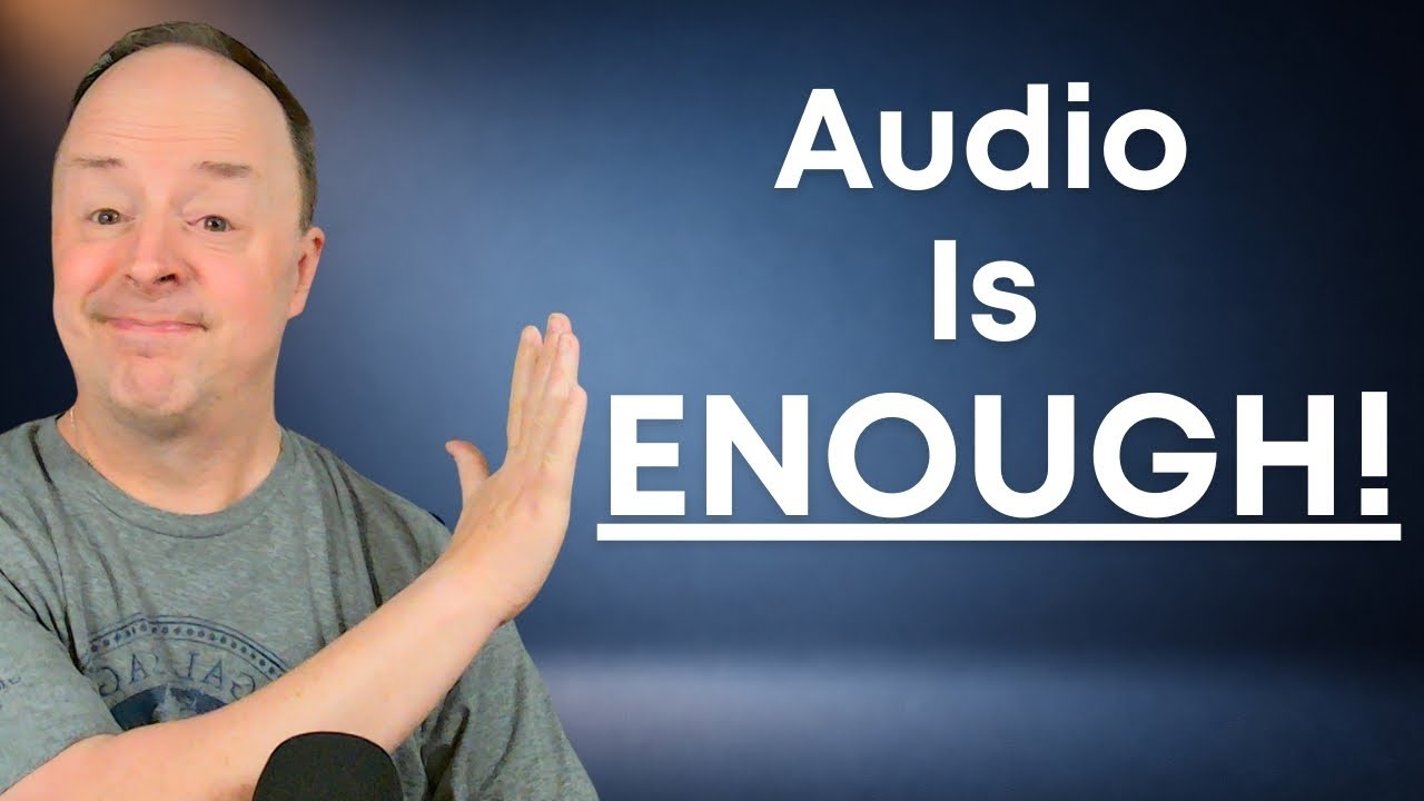 You Don’t Need Video to Start a Podcast