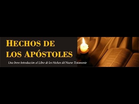 Libro de Hechos. Analisis e Historia - YouTube
