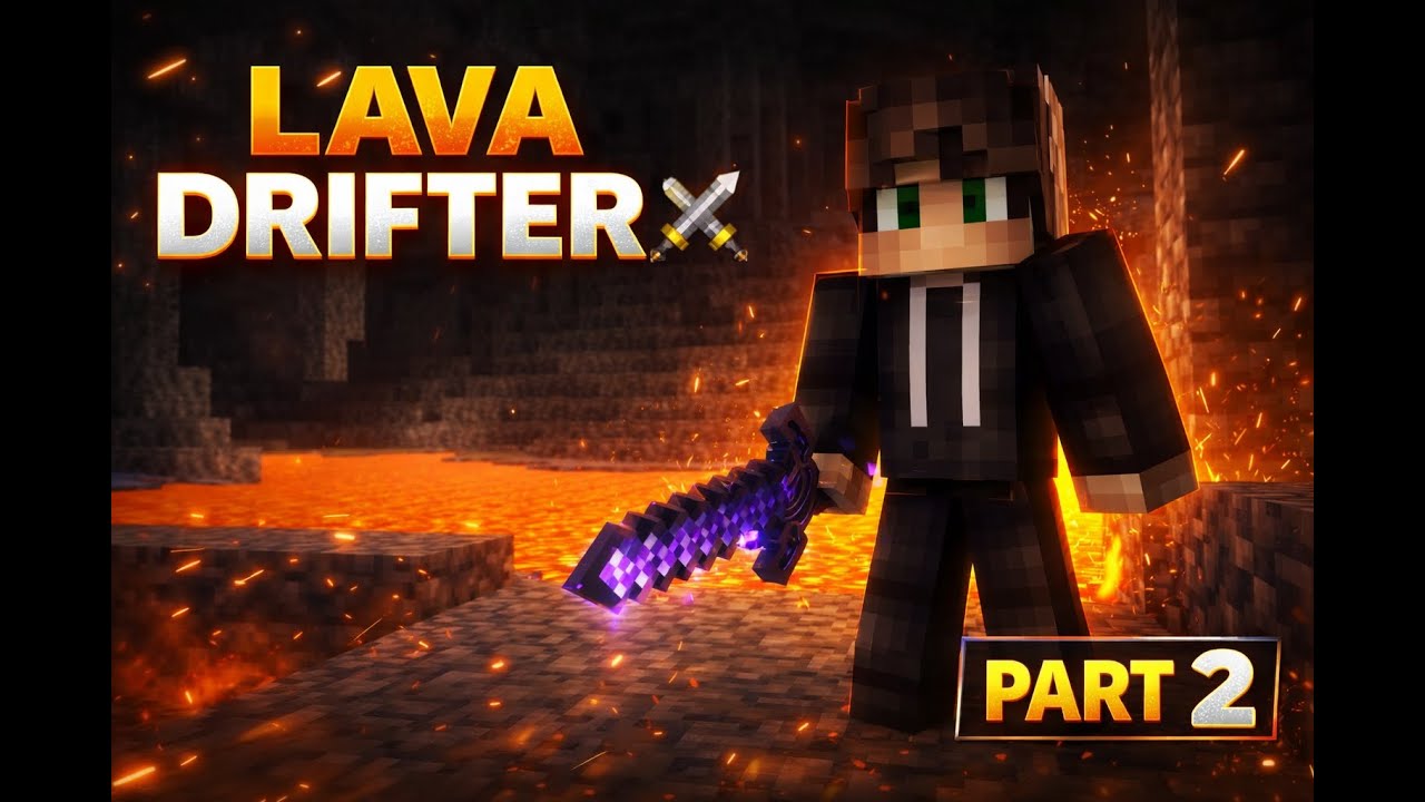 Lava Drifter Kills Creeper, Enderman, Skeleton & Zombie With Netherite Sword ⚔️🔥 | PART 2
