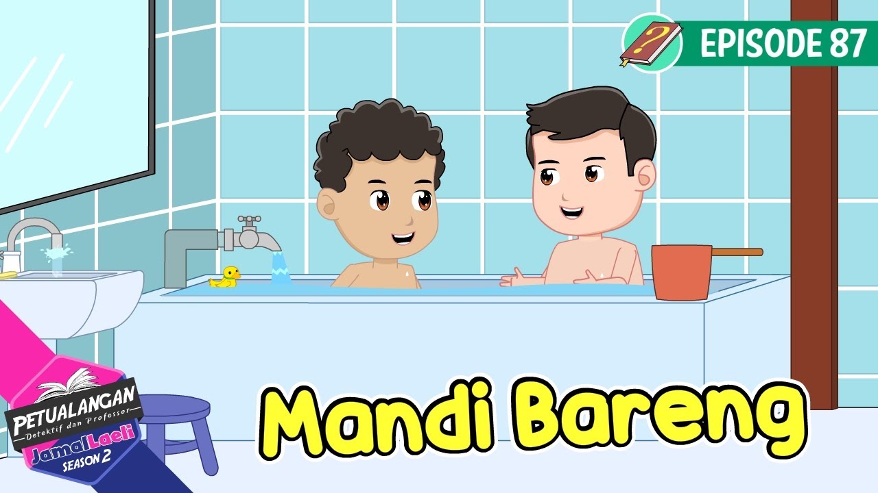 Sikat Gigilah Sebelum Atau Sesudah Sarapan-Petualangan JamalLaeli-Detektif-Ensiklopediaanak-87-PJL