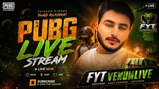 FYT VENOMLIVE | PUBG MOBILE PRO GAMEPLAY | FULL RUSH + INTENSE FIGHTS 🔥 CUSTOM ROOMS PUBG MOBILE