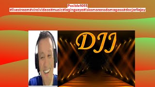 Posible1055 #livestream#viralvideos#music#lagingsaya#iskomorenodomagoso#docjarliejay