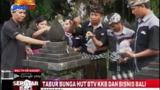 Tabur Bunga Hut Bali Tv, Kkb Dan Bisnis Bali