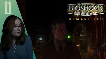 Rapture Central Control, Andrew Ryan & Apollo Square | BIOSHOCK REMASTERED [Part 11]