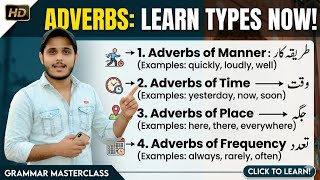 Adverbs and Its Types | Manner, Time, Place, Frequency, Degree | English Grammar