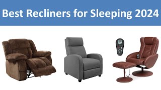 Top 10 Best Recliners for Sleeping in 2024