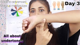 How to find our undertones & skin tones ||  detail knowledge about undertones | class 3